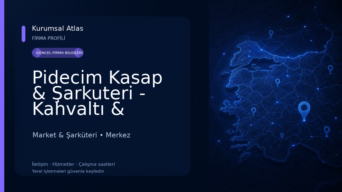 Pidecim Kasap & Şarkuteri - Kahvaltı & Çorba 