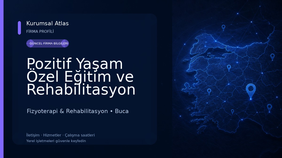 Pozitif Yaşam Özel Eğitim ve Rehabilitasyon Merkezi