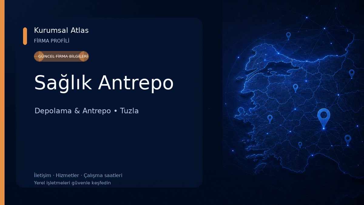Sağlık Antrepo Depolama & Antrepo