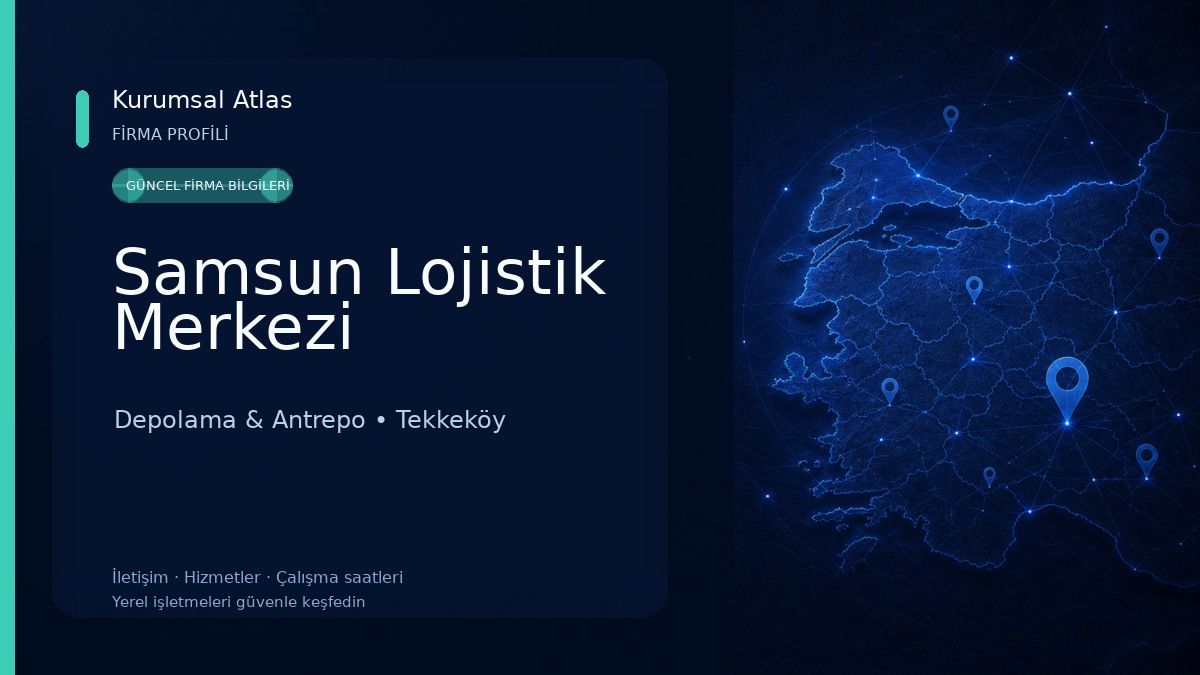 Samsun Lojistik Merkezi