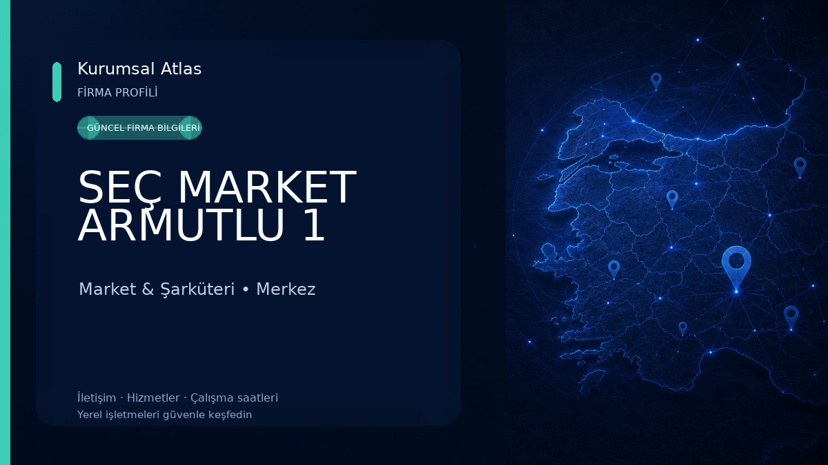 SEÇ MARKET ARMUTLU 1