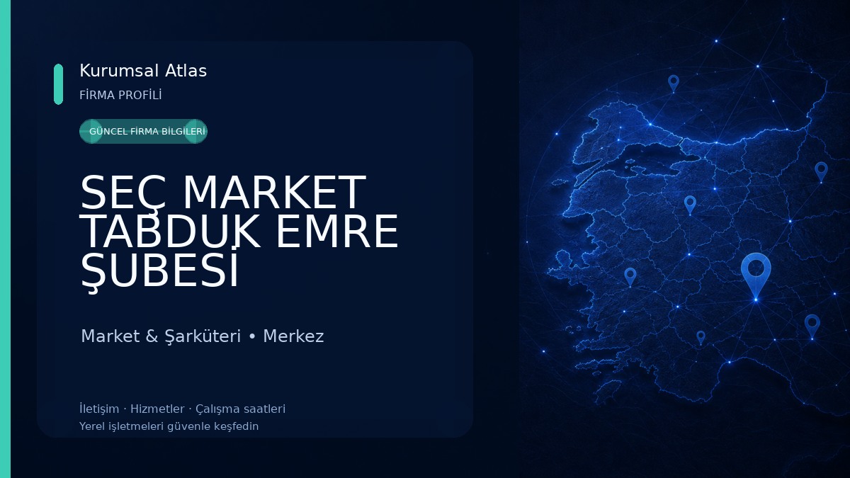 SEÇ MARKET TABDUK EMRE ŞUBESİ Market & Şarküteri