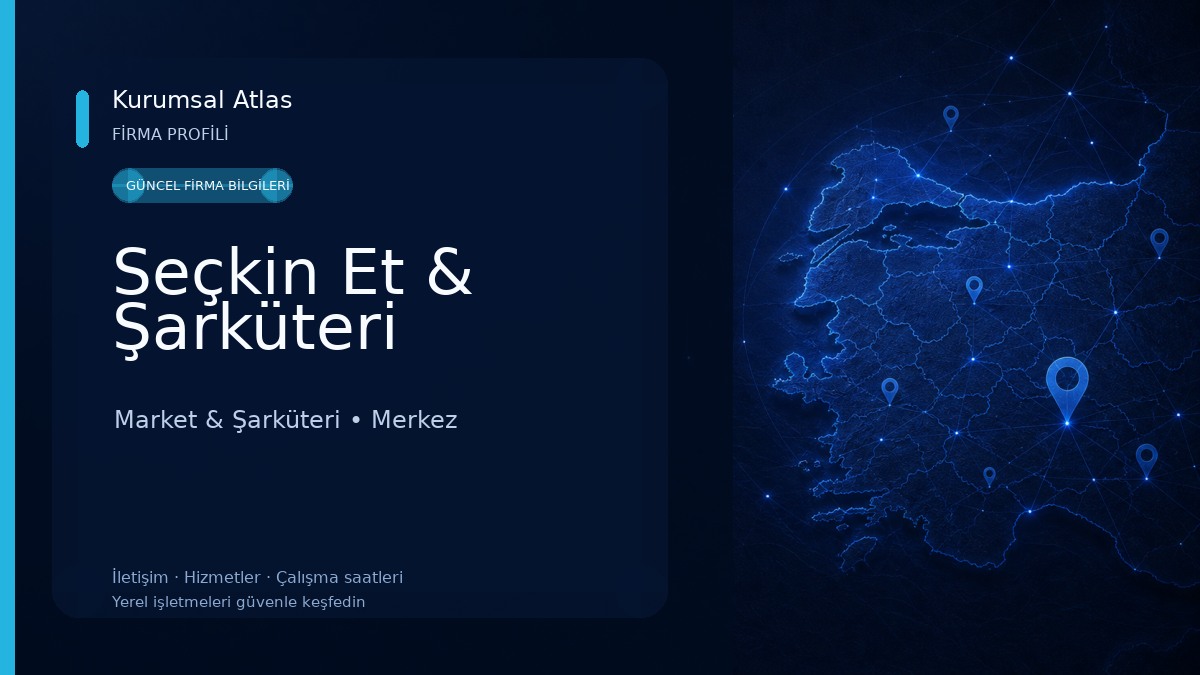 Seçkin Et & Şarküteri Market & Şarküteri