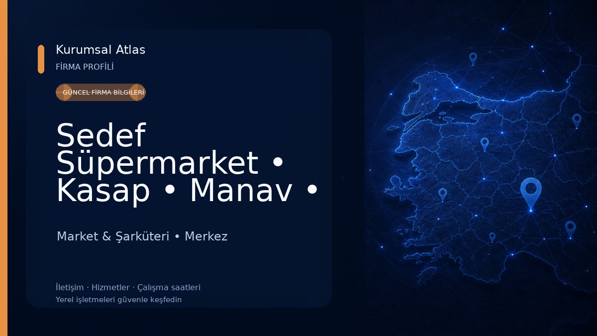 Sedef Süpermarket • Kasap • Manav • Şarküteri 