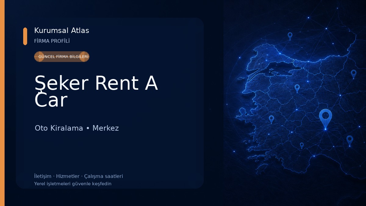 Şeker Rent A Car Oto Kiralama