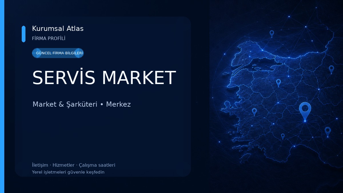 SERVİS MARKET