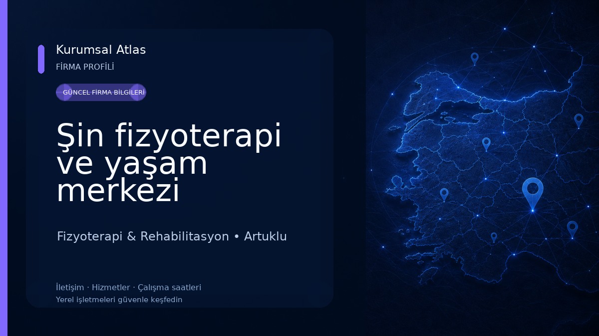 Şin fizyoterapi ve yaşam merkezi Fizyoterapi & Rehabilitasyon
