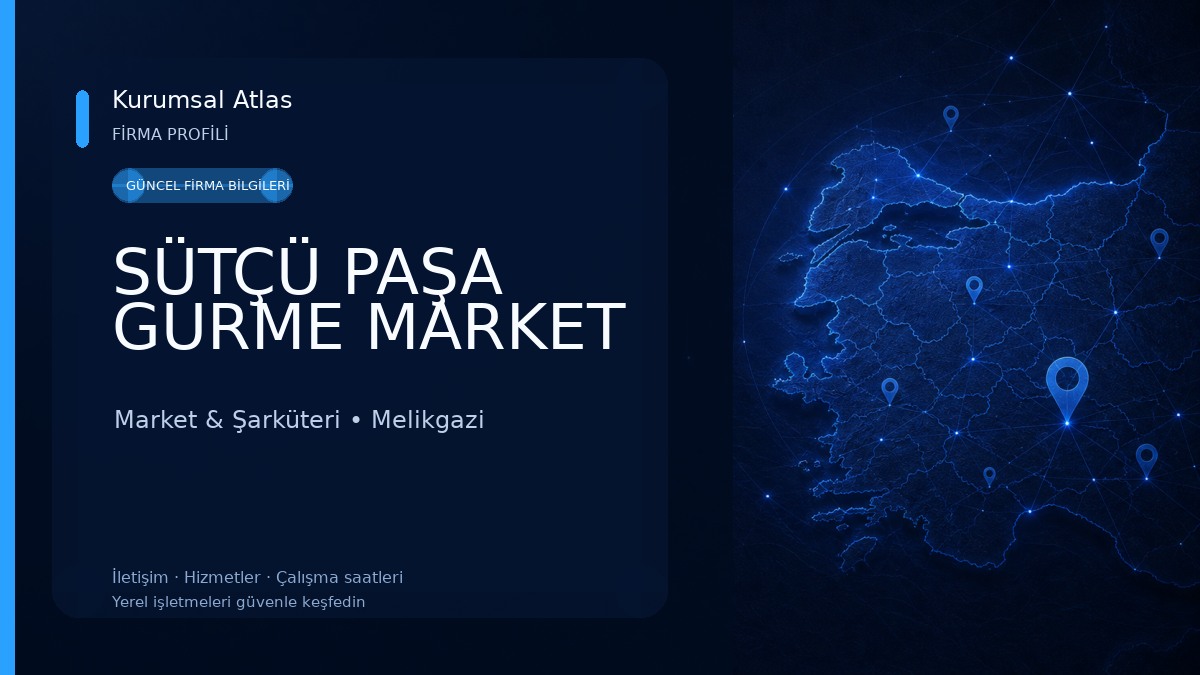 SÜTÇÜ PAŞA GURME MARKET