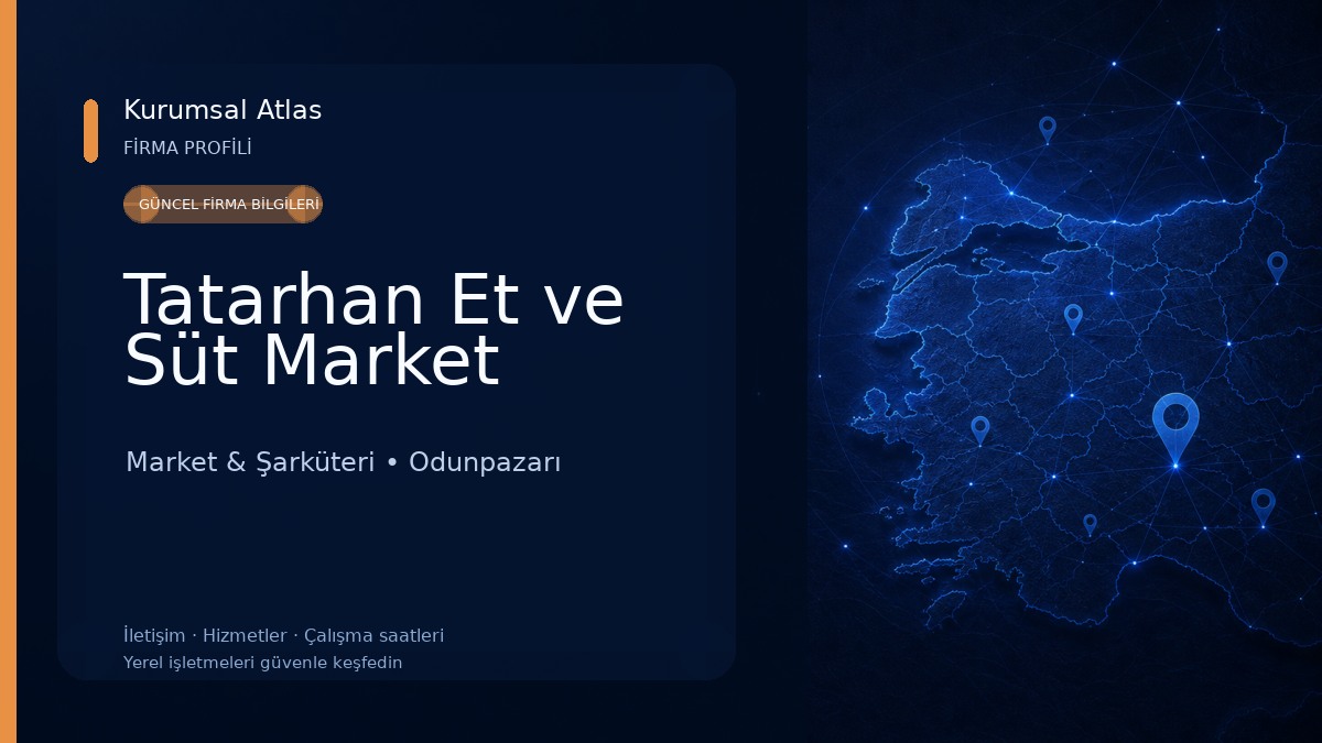 Tatarhan Et ve Süt Market
