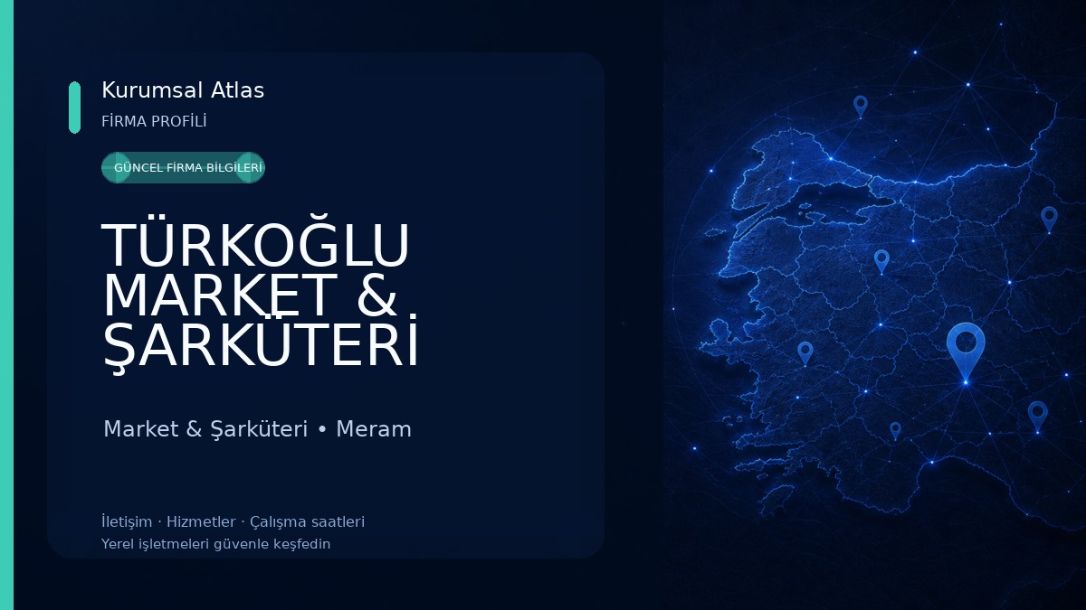 TÜRKOĞLU MARKET & ŞARKÜTERİ 