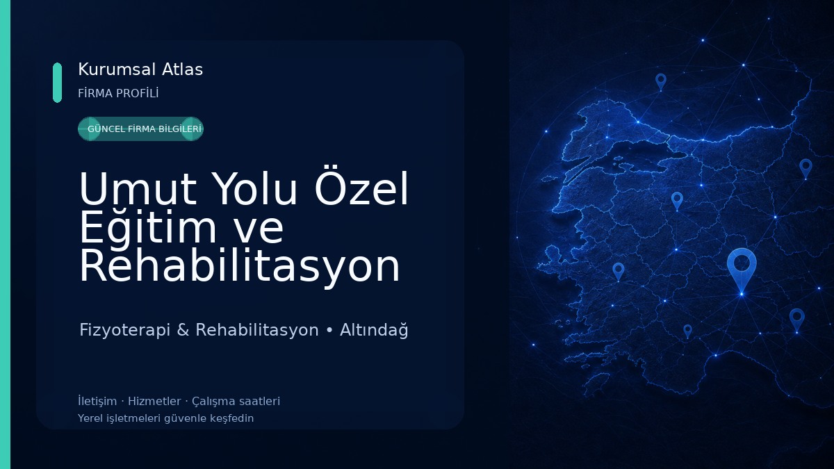 Umut Yolu Özel Eğitim ve Rehabilitasyon Merkezi Fizyoterapi & Rehabilitasyon