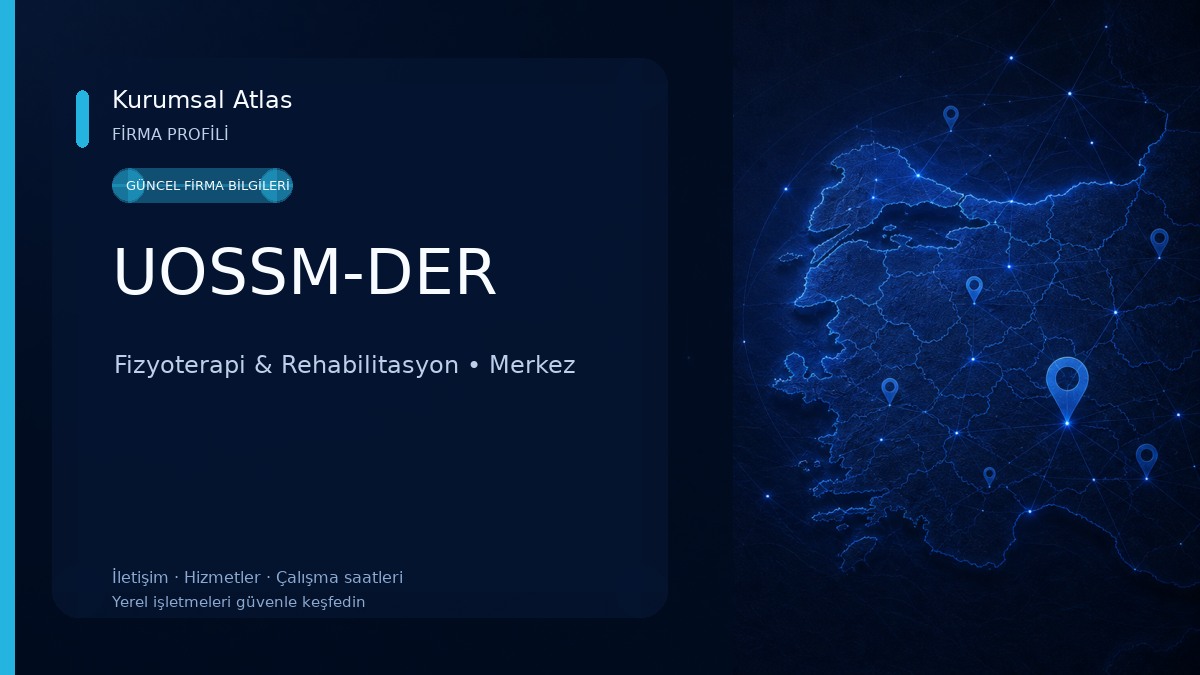 UOSSM-DER Fizyoterapi & Rehabilitasyon