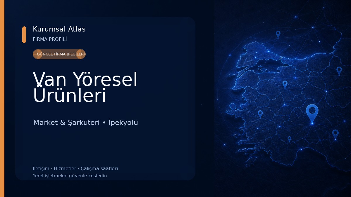 Van Yöresel Ürünleri Market & Şarküteri