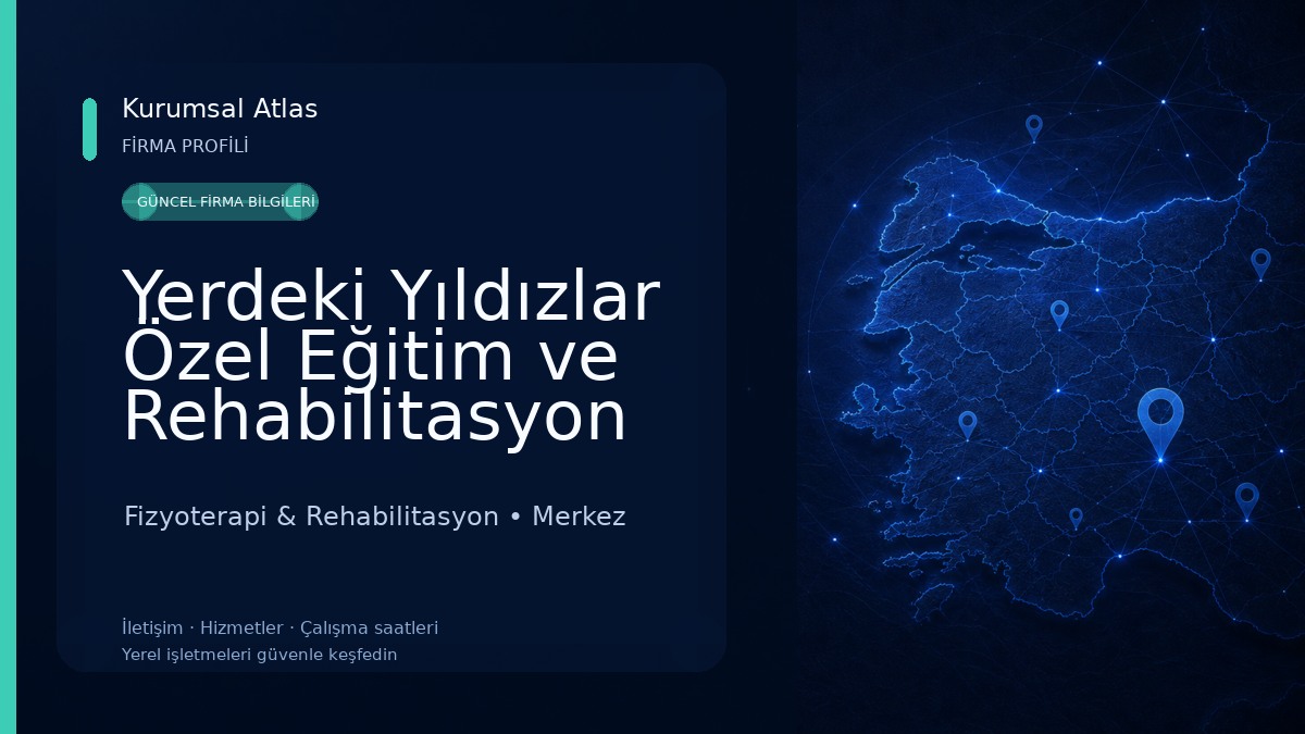 Yerdeki Yıldızlar Özel Eğitim ve Rehabilitasyon Merkezi Fizyoterapi & Rehabilitasyon