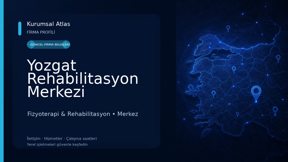 Yozgat Rehabilitasyon Merkezi