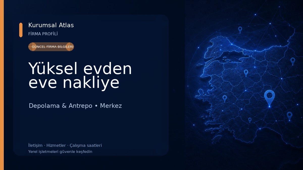 Yüksel evden eve nakliye