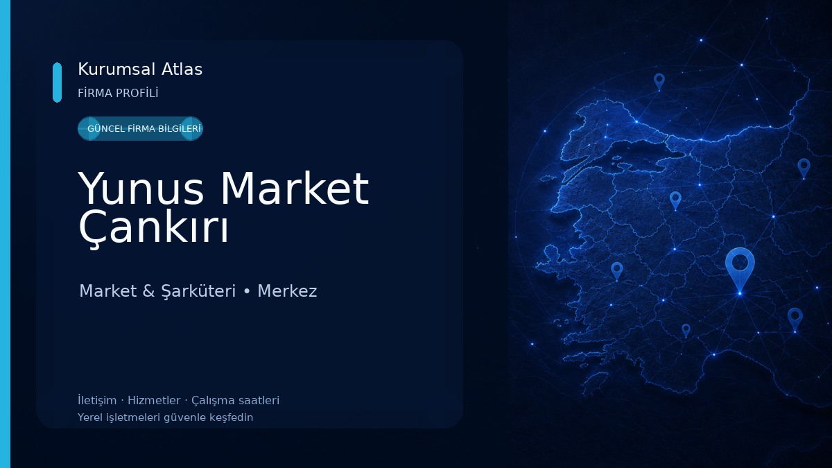 Yunus Market Çankırı Market & Şarküteri