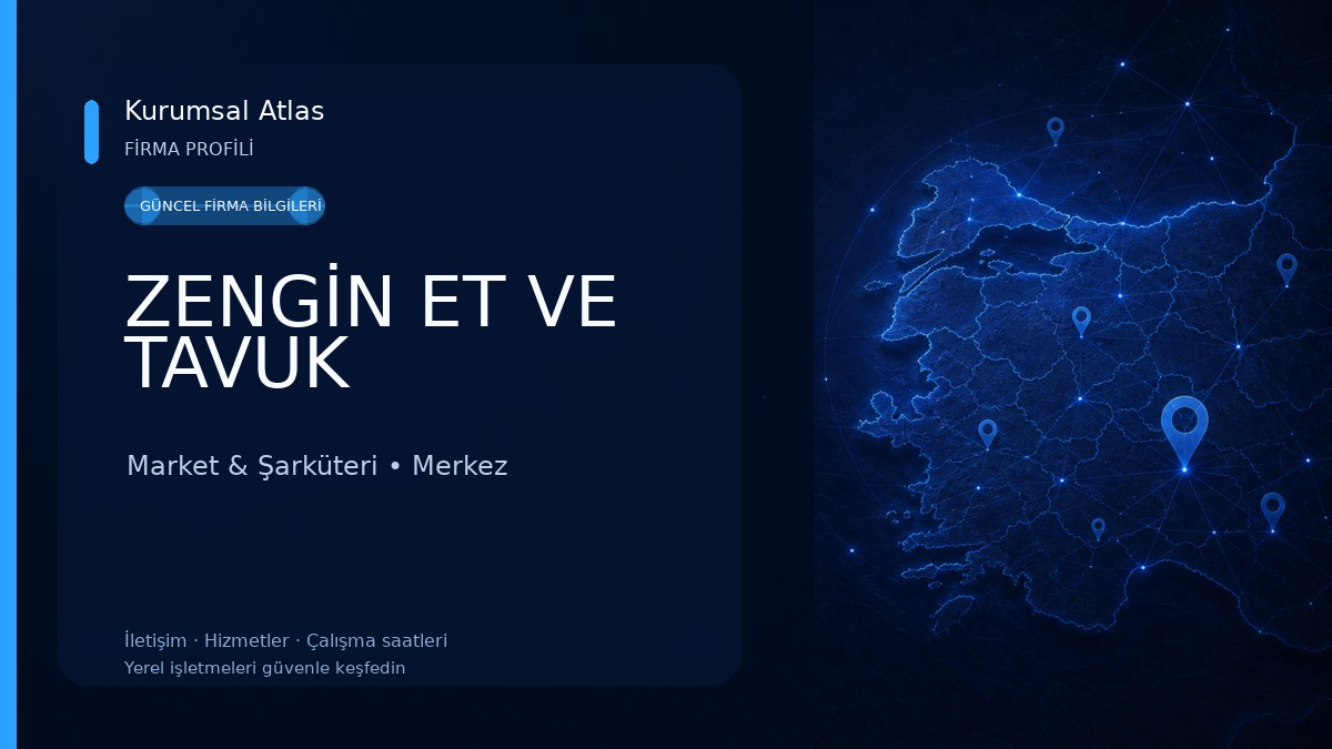ZENGİN ET VE TAVUK Market & Şarküteri